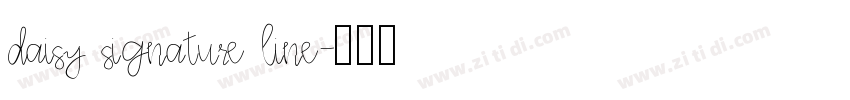Daisy Signature Line字体转换
